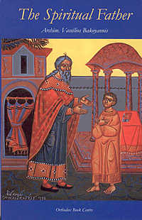 Cover of The Spiritual Father, by Archimandrite Vassilios Bakoyannis
