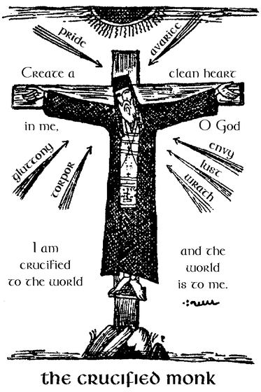 An allegorical image of a monk crucified on a cross, with sins labeled on the cross-beams (pride, avarice, gluttony, envy, lust, wrath, torpor) and the text 'I am crucified to the world and the world is to me.'